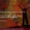 SERMON SERIES - ON BEING A CHRISTIAN